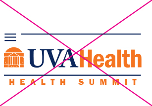 Incorrect UVA Health logo with lines added above and below.  Health Summit is incorrectly added below the bottom line.
